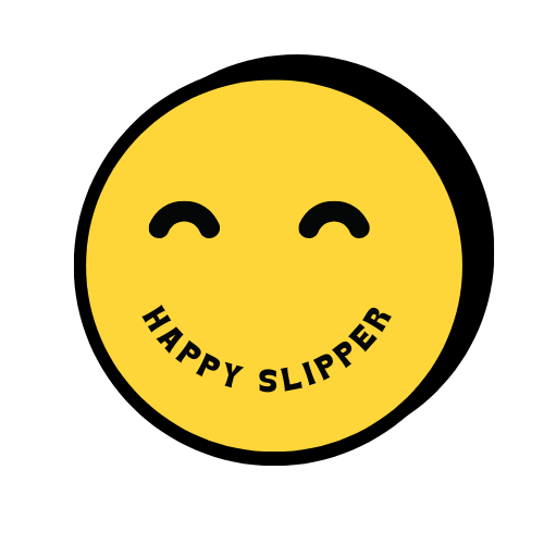 Happy Slipper